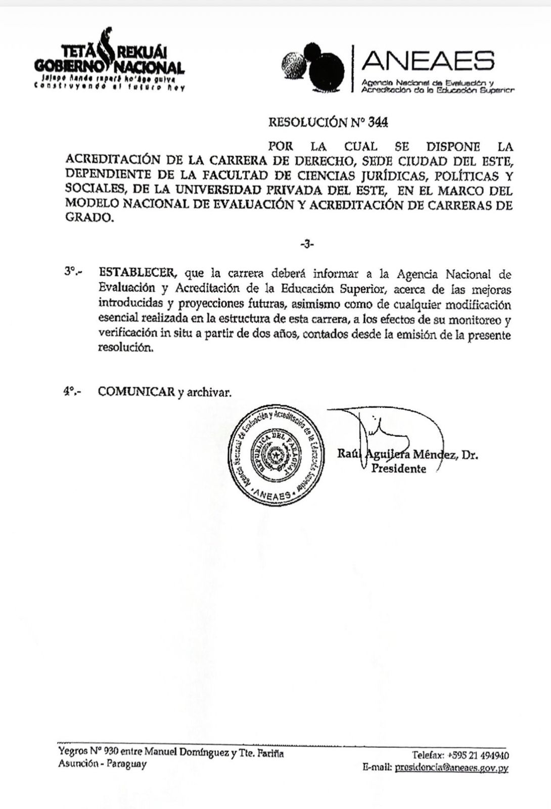 La Carrera de Derecho de la UPE CDE inscripta ante la ANEAES para su 2do. Periodo de ACREDITACIÓN
